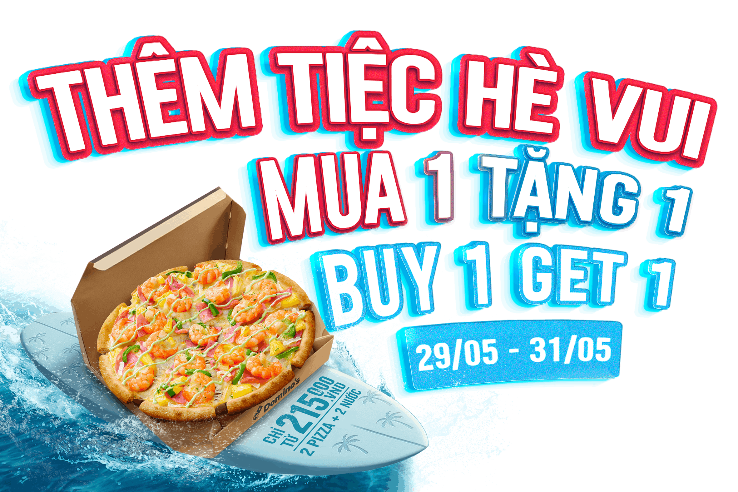 Mua 1 Tặng 1 - Thêm Tiệc Hè Vui