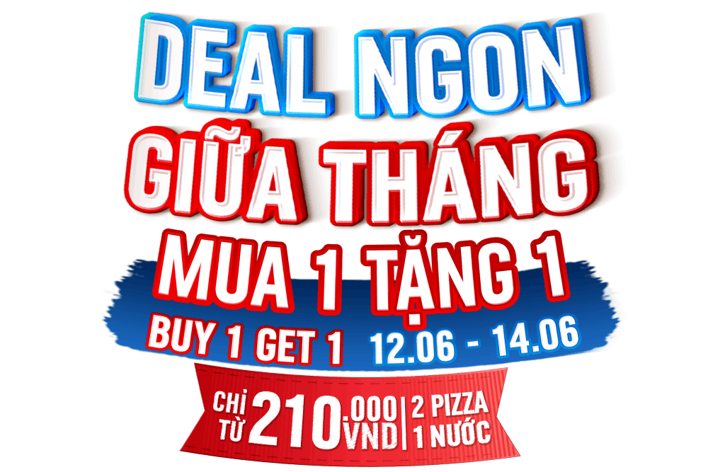 Mua 1 Tặng 1 Deal Ngon Giữa Tháng