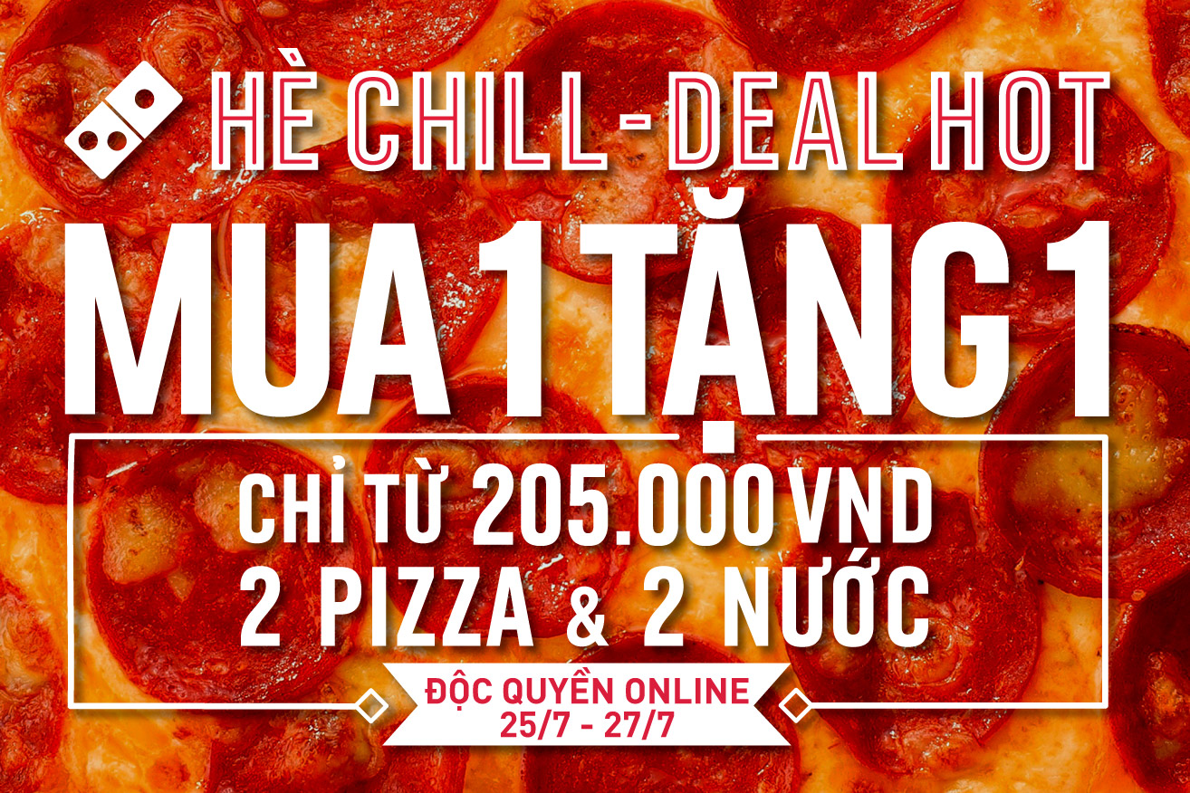 MUA 1 TẶNG 1 - HÈ CHILL DEAL HOT